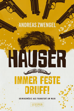 Hauser – Immer fest druff!