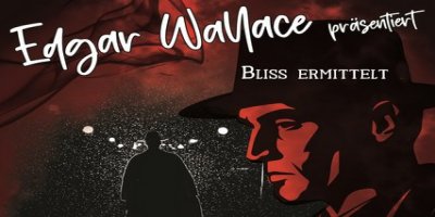 Edgar Wallace: Bliss ermittelt – Die Hörspiele